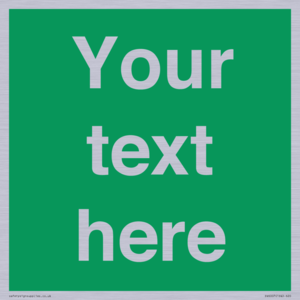 Custom Safe Condition: Blank (green) sign